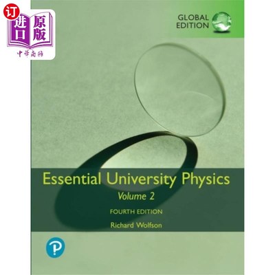 海外直订Essential University Physics: Volume 2, Global E... 基本大学物理:卷2，全球版