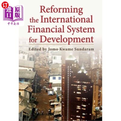 海外直订Reforming the International Financial System for Development 改革国际金融体系促进发展
