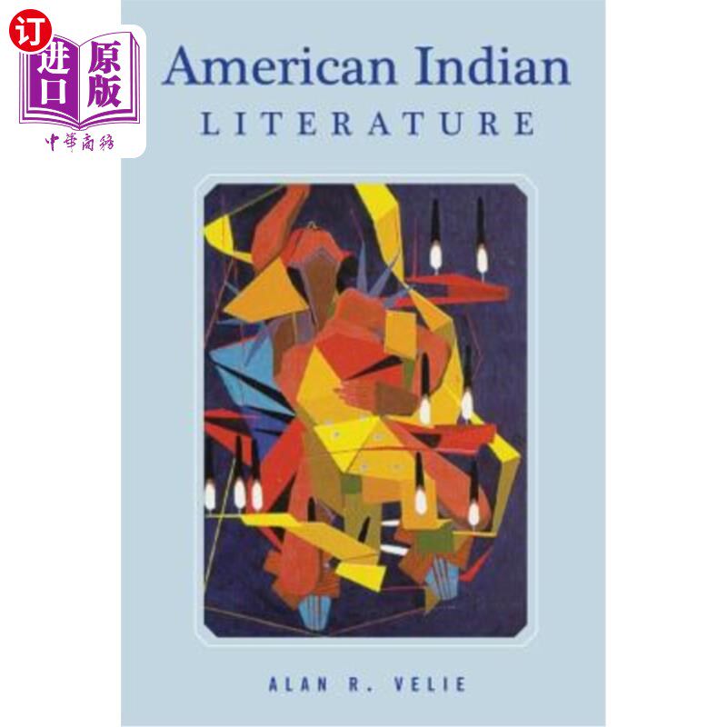 海外直订American Indian Literature: An Anthology, Revised Edition 美国印第安文学：选集，修订版