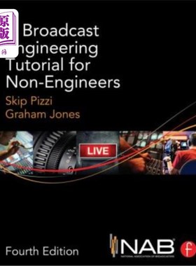 海外直订A Broadcast Engineering Tutorial for Non-Engineers 非工程师广播工程教程