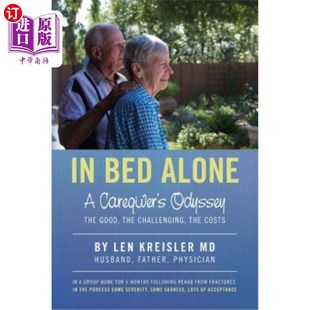 Caregiver 看护者 Bed 奥德赛 一个人在床上 Alone Odyssey 海外直订医药图书In