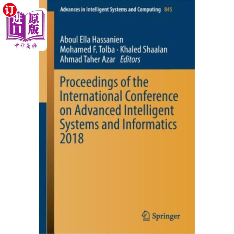 海外直订Proceedings of the International Conference on Advanced Intelligent Systems and 2018年国际先进智能系统与信