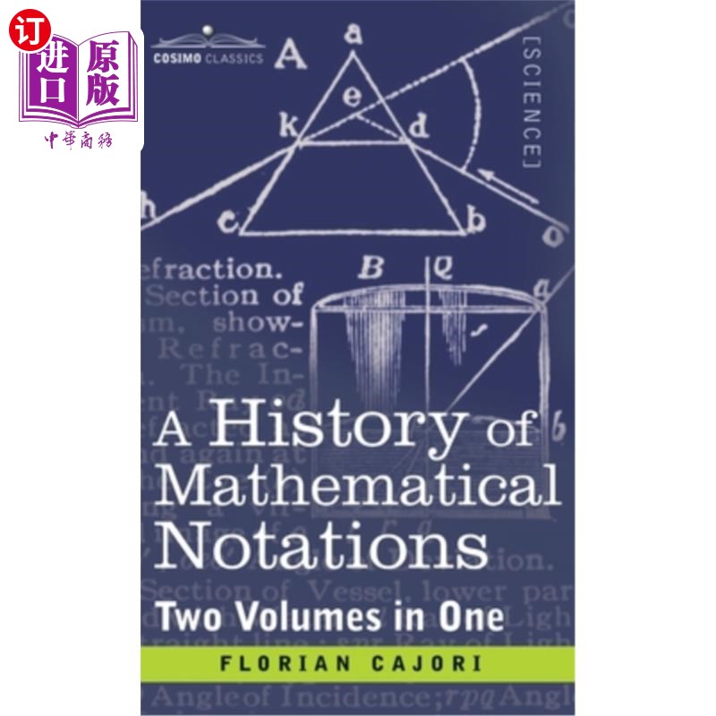 海外直订History of Mathematical Notations (Two Volume in One) 数学符号史(上下一册)