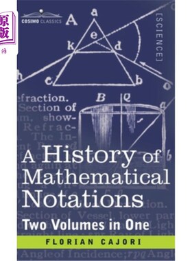 海外直订History of Mathematical Notations (Two Volume in One) 数学符号史(上下一册)