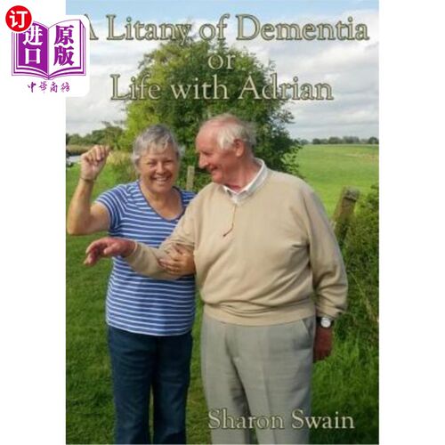 海外直订A Litany of Dementia: or Life with Adrian