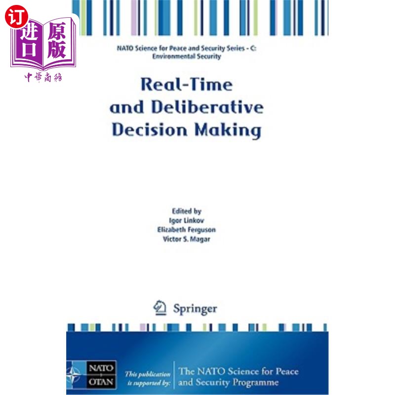 海外直订Real-Time and Deliberative Decision Making: Application to Emerging Stressors 实时和审慎决策:应用于新兴压力