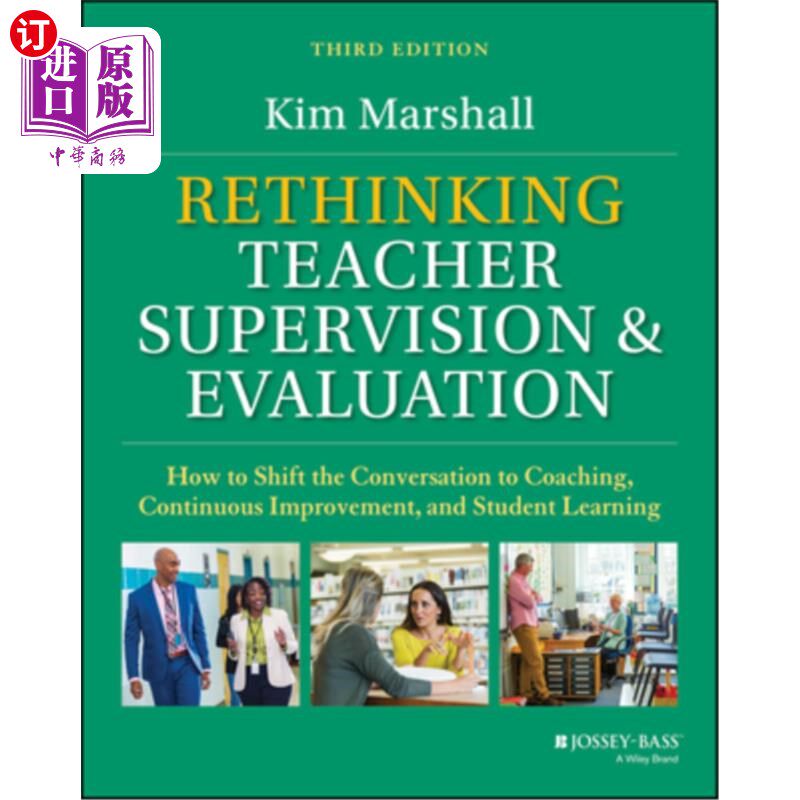 海外直订Rethinking Teacher Supervision and Evaluation: How to Shift the Conversation to  重新思考教师监督与评价：如