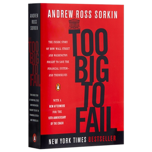 Too Big to Fail Andrew Ross Sorkin 大而不倒 安德鲁·罗斯·索尔金 英文原版美版 可搭 1929书1929年大崩盘 金融证券经济学书籍