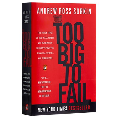 Too Big to Fail Andrew Ross Sorkin 大而不倒 安德鲁·罗斯·索尔金 英文原版美版 可搭 1929书1929年大崩盘 金融证券经济学书籍