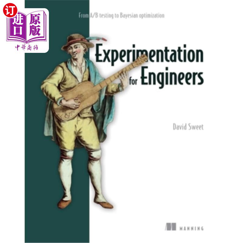 Experimentation for Engineers: From A/B Testing to Bayesian Optimization 工程师实验:从A/B测试到贝叶斯优化【中商原版】