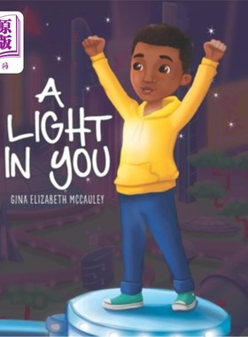 海外直订A Light in You: Nephew Edition 你身上的光:外甥版