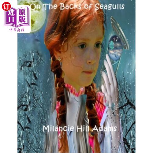 海外直订On the Backs of Seagulls 海鸥的背上