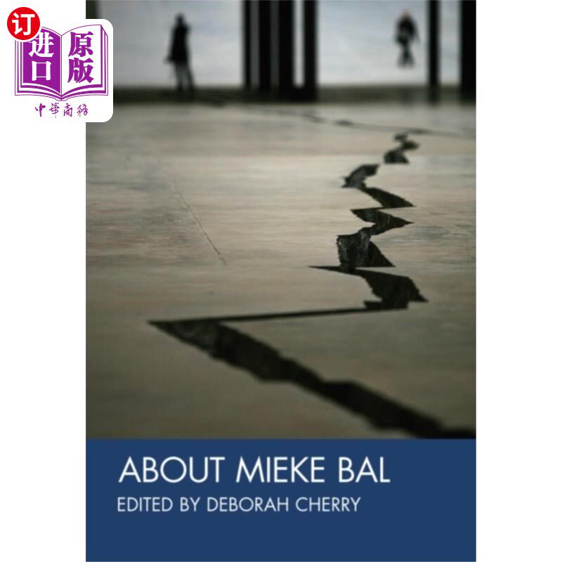 海外直订About Meike Bal 关于迈克·巴尔