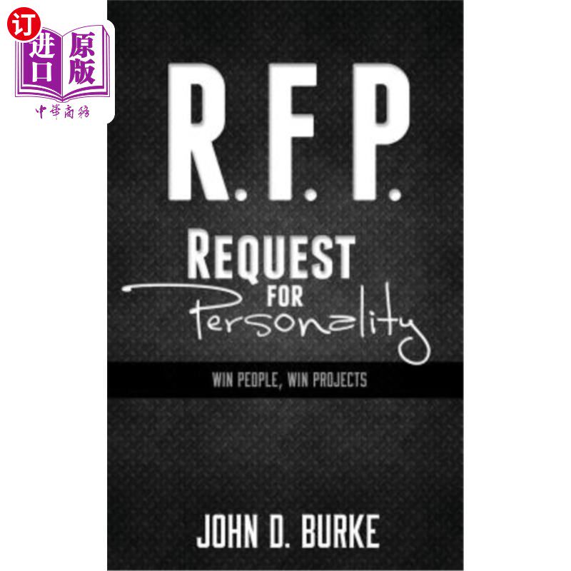 海外直订R.F.P. Request For Personality: Win People, Win Projects rfp个性要求:赢得人，赢得项目