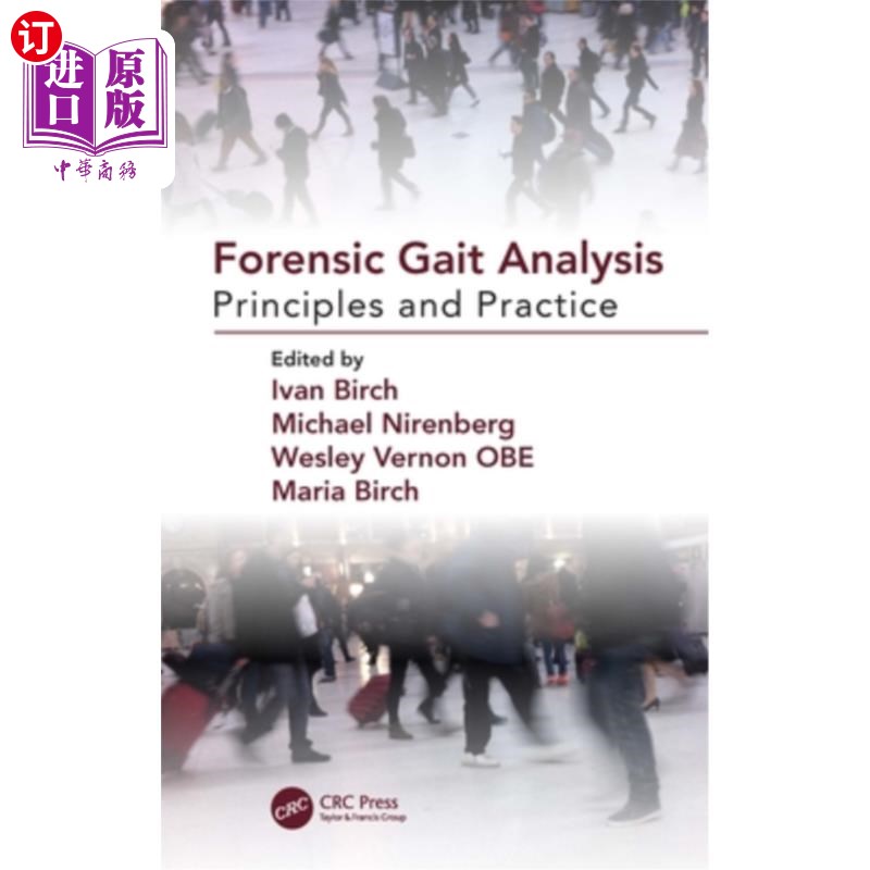 海外直订Forensic Gait Analysis: Principles and Practice 法医步态分析:原理与实践