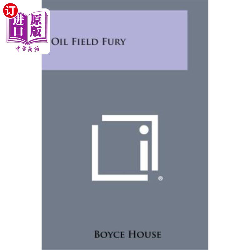 海外直订Oil Field Fury 油田暴怒