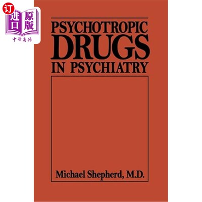 海外直订医药图书Psychotropic Drugs in Psychiat (Psychotropic Drugs in Psychiatry C) 精神科的精神药物（精神科的精神
