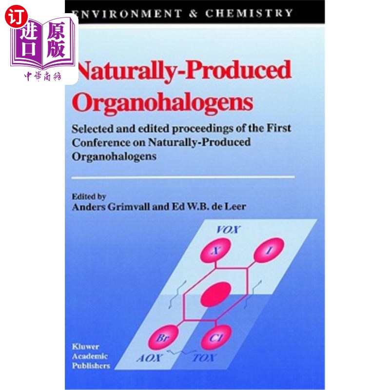 海外直订Naturally-Produced Organohalogens 天然产生的有机卤素