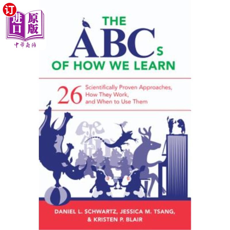 海外直订The ABCs of How We Learn: 26 Scientifically Proven Approaches, How They Work, an 《我们如何学习的ab