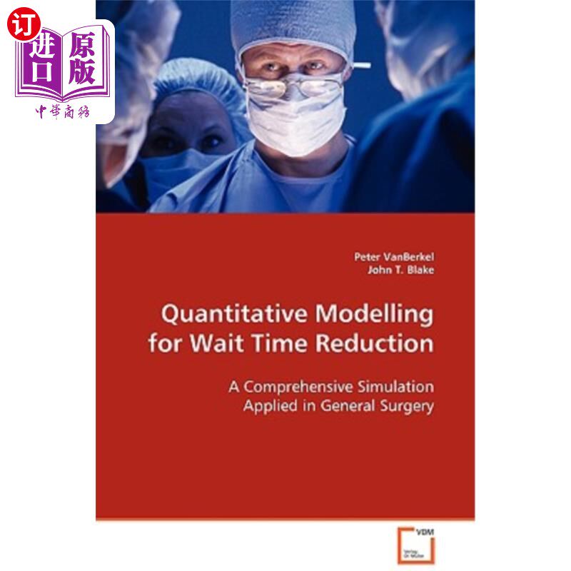 海外直订Quantitative Modelling for Wait Time Reduction 减少等待时间的定量建模