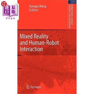 Reality Human 海外直订Mixed and 混合现实与人机交互 Robot Interaction