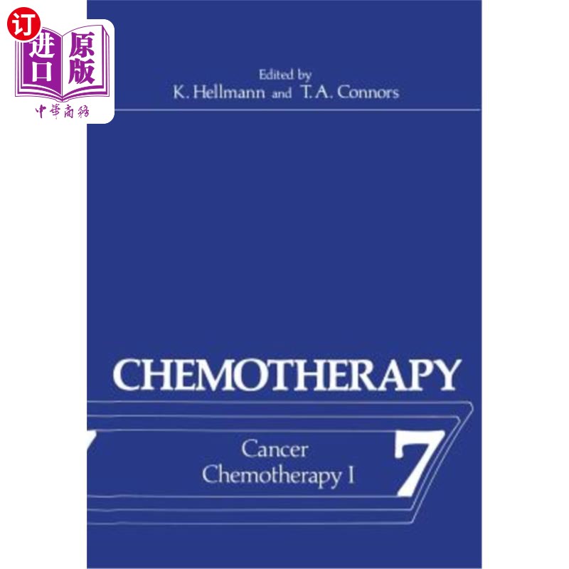 海外直订医药图书Chemotherapy: Volume 7 Cancer Chemotherapy I 化疗:第七卷癌症化疗I