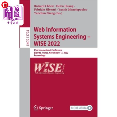 海外直订Web Information Systems Engineering - Wise 2022: 23rd International Conference,  Web信息系统工程-