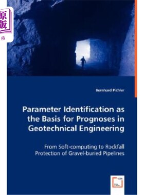 海外直订Parameter Identification as the Basis for Prognoses in Geotechnical Engineering 参数识别作为岩土工程预测的