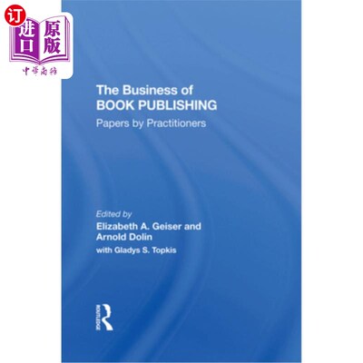 海外直订The Business of Book Publishing: Papers by Practitioners 图书出版业务:从业人员论文
