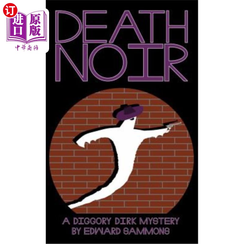 海外直订Death Noir: A Diggory Dirk Mystery死亡之声：迪戈里·德克之谜