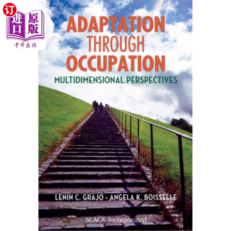 海外直订医药图书Adaptation Through Occupation: Multidimensional Perspectives 职业适应:多维视角