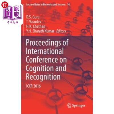 海外直订Proceedings of International Conference on Cognition and Recognition: Iccr 2016 认知与识别国际会议论文集:Ic