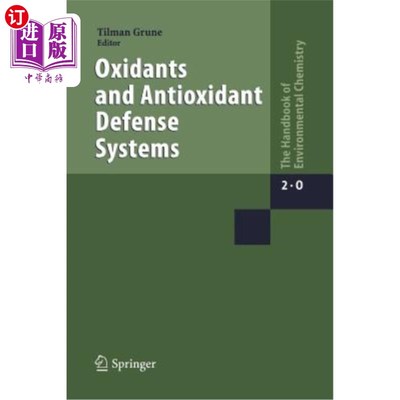 海外直订Oxidants and Antioxidant Defense Systems 氧化剂和抗氧化防御系统