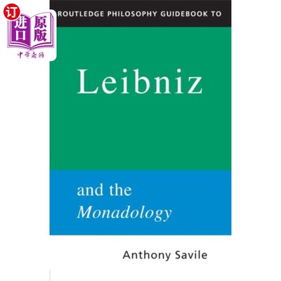 海外直订Routledge Philosophy GuideBook to Leibniz and th... 劳特利奇哲学指南莱布尼茨和一元论