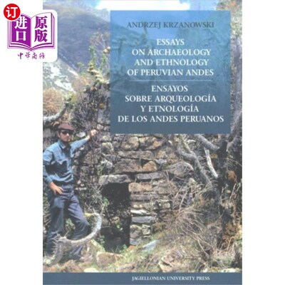 海外直订Essays on Archaeology and Ethnology of Peruvian ... 秘鲁安第斯山脉的考古学和民族学论文集-秘鲁安第斯山脉的考