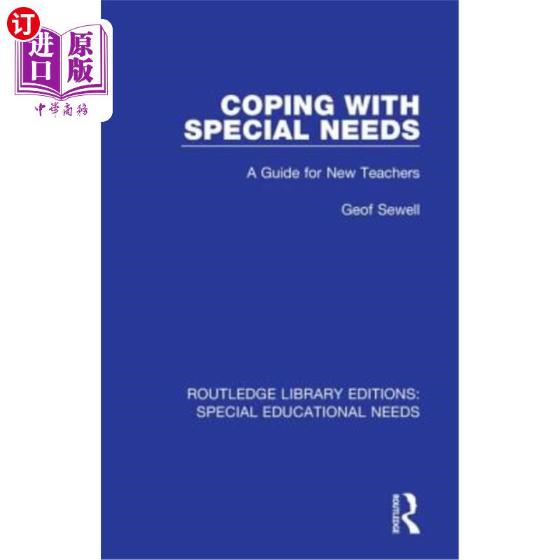 海外直订Coping with Special Needs: A Guide for New Teachers 应付特殊需要：新教师指南
