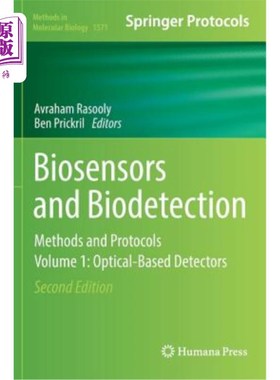 海外直订医药图书Biosensors and Biodetection: Methods and Protocols Volume 1: Optical-Based Detec 生物传感器和生物检