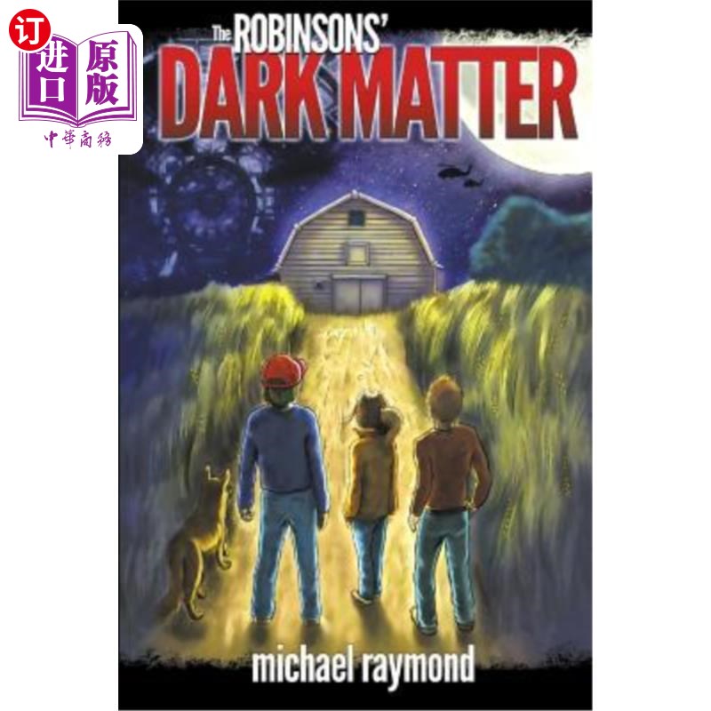 海外直订The Robinsons' Dark Matter 罗宾逊的暗物质
