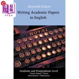 海外直订Writing Academic Papers in English: Graduate and Postgraduate Level 英语学术文章写作
