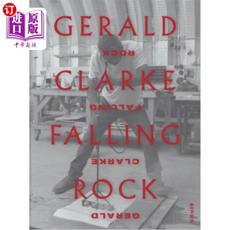 海外直订Gerald Clarke: Falling Rock 杰拉德·克拉克：落石