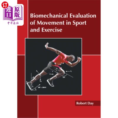 海外直订医药图书Biomechanical Evaluation of Movement in Sport and Exercise 运动运动的生物力学评价