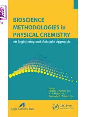 海外直订Bioscience Methodologies in Physical Chemistry: An Engineering and Molecular App 物理化学中的生物科学方法论