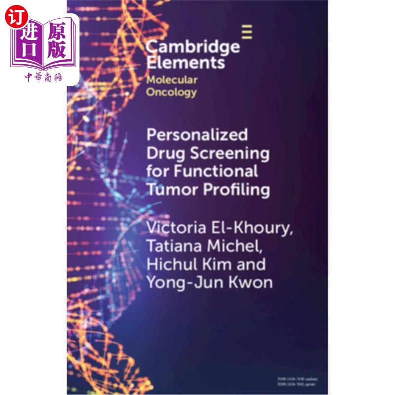 海外直订医药图书Personalized Drug Screening for Functional Tumor Profiling 肿瘤功能分析的个性化药物筛选