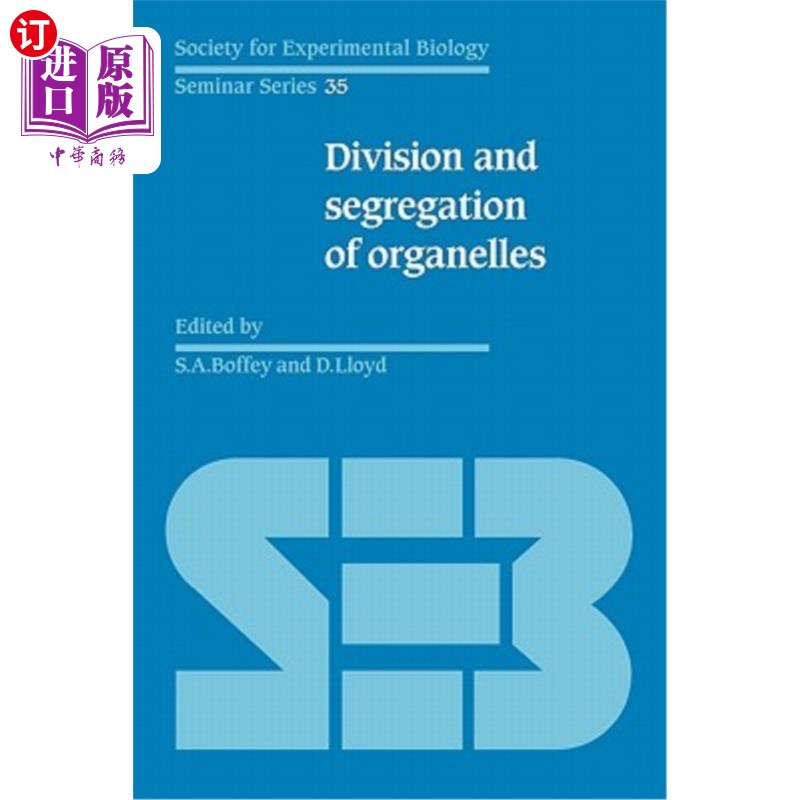 海外直订Division and Segregation of Organelles 细胞器的分裂和分离