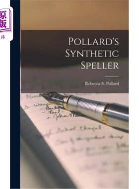海外直订Pollard's Synthetic Speller 波拉德的合成拼写器