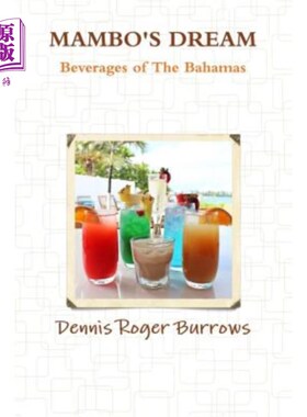 海外直订Mambos Dream Beverages of the Bahamas 巴哈马梦寐以求的饮料