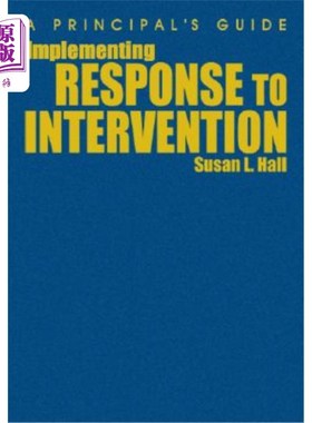 海外直订Implementing Response to Intervention: A Principal′s Guide 实施干预响应：一个原则′；导游