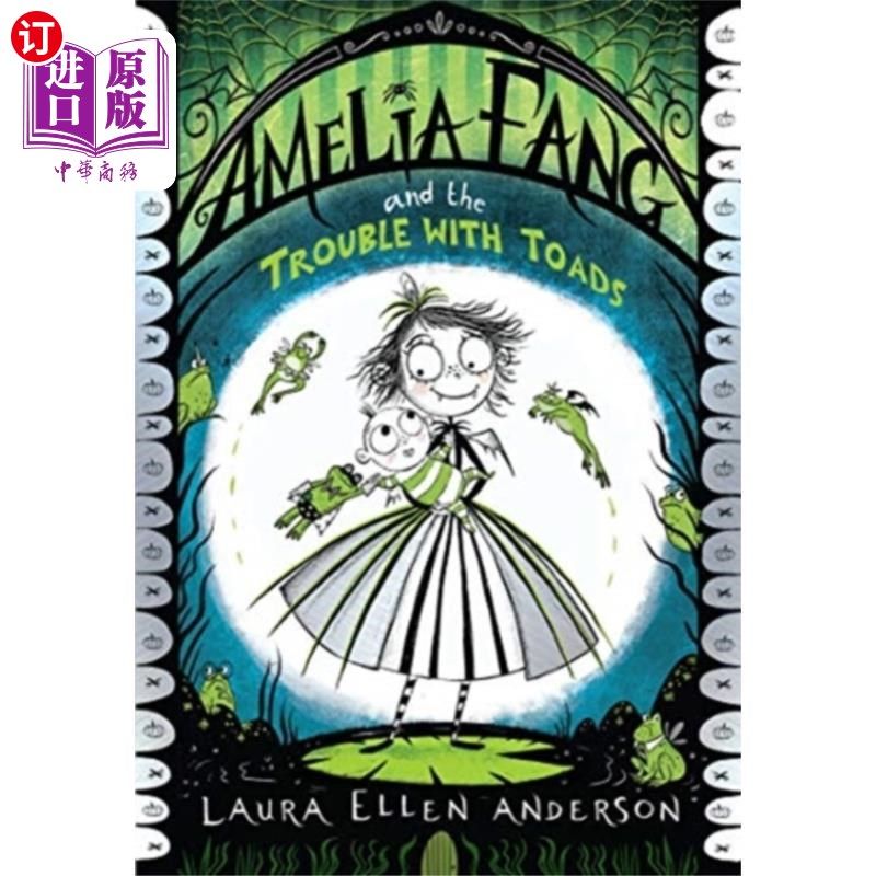海外直订Amelia Fang and the Trouble with Toads 阿米莉亚·方和蟾蜍的麻烦