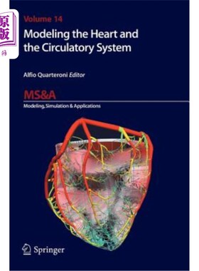 海外直订Modeling the Heart and the Circulatory System 心脏和循环系统的建模