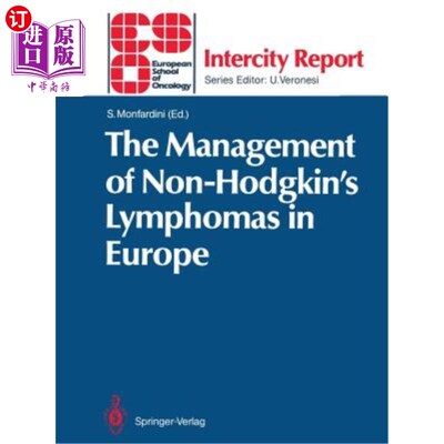 海外直订医药图书The Management of Non-Hodgkin's Lymphomas in Europe 欧洲非霍奇金淋巴瘤的治疗